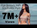 Pardesiya Yeh Sach Hai Piya Remix Feat Rakhi Sawant Full video Song DJ Hot Mix