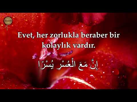 İNŞİRAH SURESİ ile içiniz ferahlasın 50 tekrar