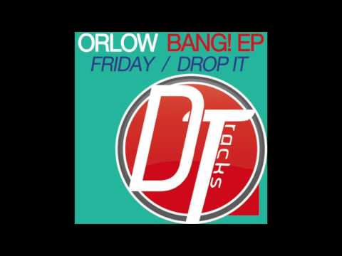 Orlow - Friday