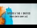 Super8 & Tab With Sunny Lax - Sonata 