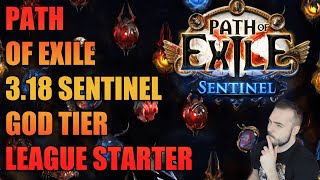 Path of Exile 3.18 SENTINEL GOD TIER LEAGUE STARTER !!! Les meilleurs builds pour start la saison !!