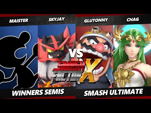 Smash Factor X Top 8 - Maister & Skyjay Vs. Glutonny & Chag - Smash Ultimate - SSBU