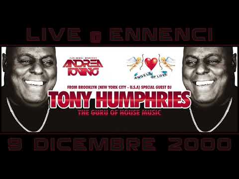 [Angels Of Love] Tony Humphries live @ Ennenci (Pozzuoli - NA) 09-12-2000