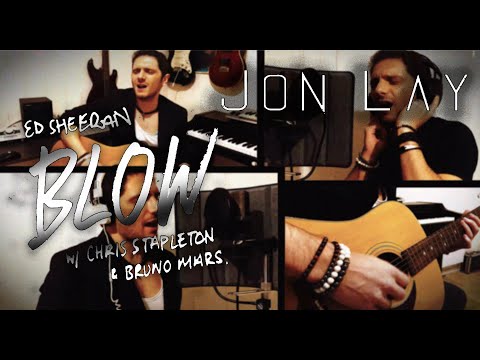 Ed Sheeran Blow (with Chris Stapleton & Bruno Mars)  [Acoustic cover by Jon Lay]