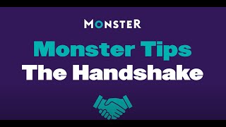 Monster Tips - The Handshake