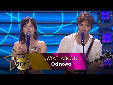 Kwiat Jabłoni - Od nowa | TOP OF THE TOP Sopot Festival