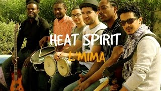 Heat Spirit - الميمة L'mima [Official Lyric Video]
