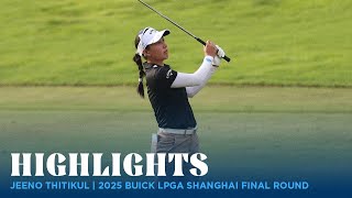Download lagu Jeeno Thitikul Highlights | 2025 Buick LPGA Shanghai Final Round mp3