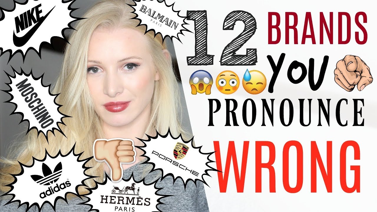 Watch video 12 Brands YOU pronounce INCORRECTLY + (Free PDF and Quiz!) Now 12 Brands YOU pronounce INCORRECTLY + (Free PDF and Quiz!)