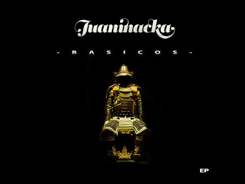 JUANINACKA - BÁSICOS EP - TRABAJO COMPLETO (FULL)