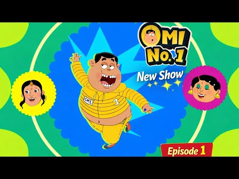 Omi No. 1 | New Show ✨ | ओमी न० १ | Episode 1 | Omi Celebrates Rakshabandhan 