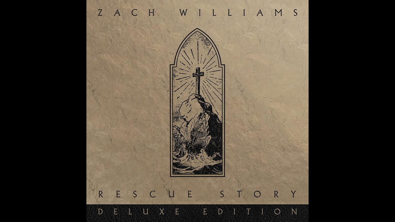 Zach Williams - Rescue Story (Deluxe Edition) CD Opening