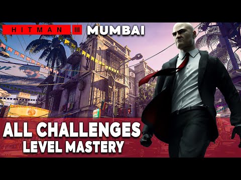 HITMAN 3 Mumbai All Challenges Mastery Level 20 Easy Walkthrough - Chasing A Ghost