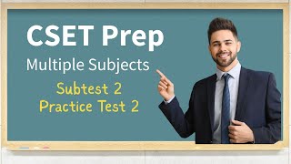 CSET Multiple Subject Subtest 2 Practice Test 2 Review