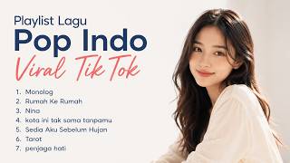 Download lagu 🎧 Playlist Lagu Pop Indo Viral TikTok 2026 Terbaru & Terpopuler mp3