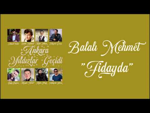 Balalı Mehmet -  Fidayda