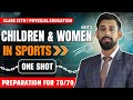 Children And Women In Sports Chapter 2 Physical Education One Shot