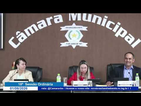 18ª Sessão Ordinária na camara Municipal de Nova Brasilândia D` Oeste de 2026