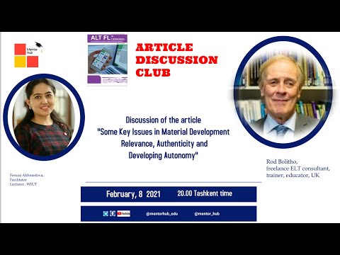 Mentor Hub. 2021. Some Key Issues in Material Development Relevance, Authenticity and Developing Autonomy 