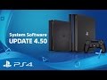 System Software 4.50 | Features Highlights | PS4