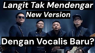 Download lagu PETERPEN - LANGIT TAK MENDENGAR [New Version tanpa Ariel? Lalu siapa vocalis ini? mp3