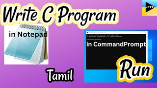 How To Install GCC COMPILER for RUN C Programs in CMD (Command Prompt) ‖ SAVE C Program in NOTEPAD