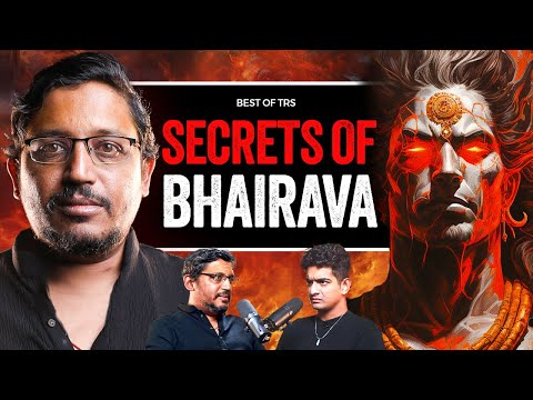 Exploring the Realm of Bhairava Worship with Rajarshi Nandy | Tantrik