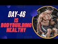 Day 46 Is Bodybuilding Healthy? | Maik Wiedenbach | Shorts | Youtubeshorts