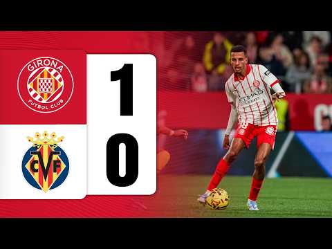 지로나 VS 비야레알 라리가 하이라이트