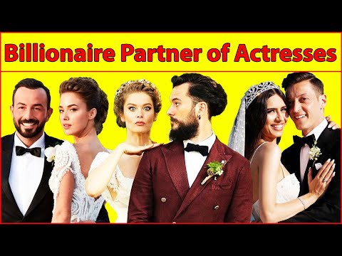 The billionaire Partner of Turkish actresses👩‍❤️‍💋‍👨👩‍❤️‍💋‍👨 Turkish Drama,Turkish Actresses