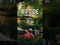 Riptide Guitar Tutorial Riptide Vance Joy Guitar Lesson