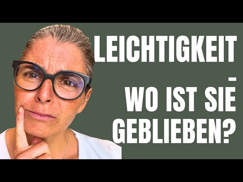Endlich wirklich mehr Leichtigkeit im Leben