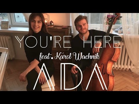 ADA | „You’re here” | live feat. Karol Wachnik