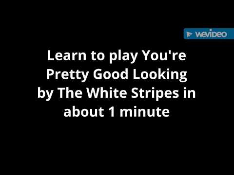 You're Pretty Good Looking - White Stripes