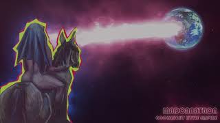 MADONNATRON - GOODNIGHT LITTLE EMPIRE