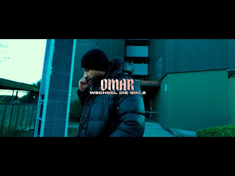OMAR - WECHSEL DIE SIM 2