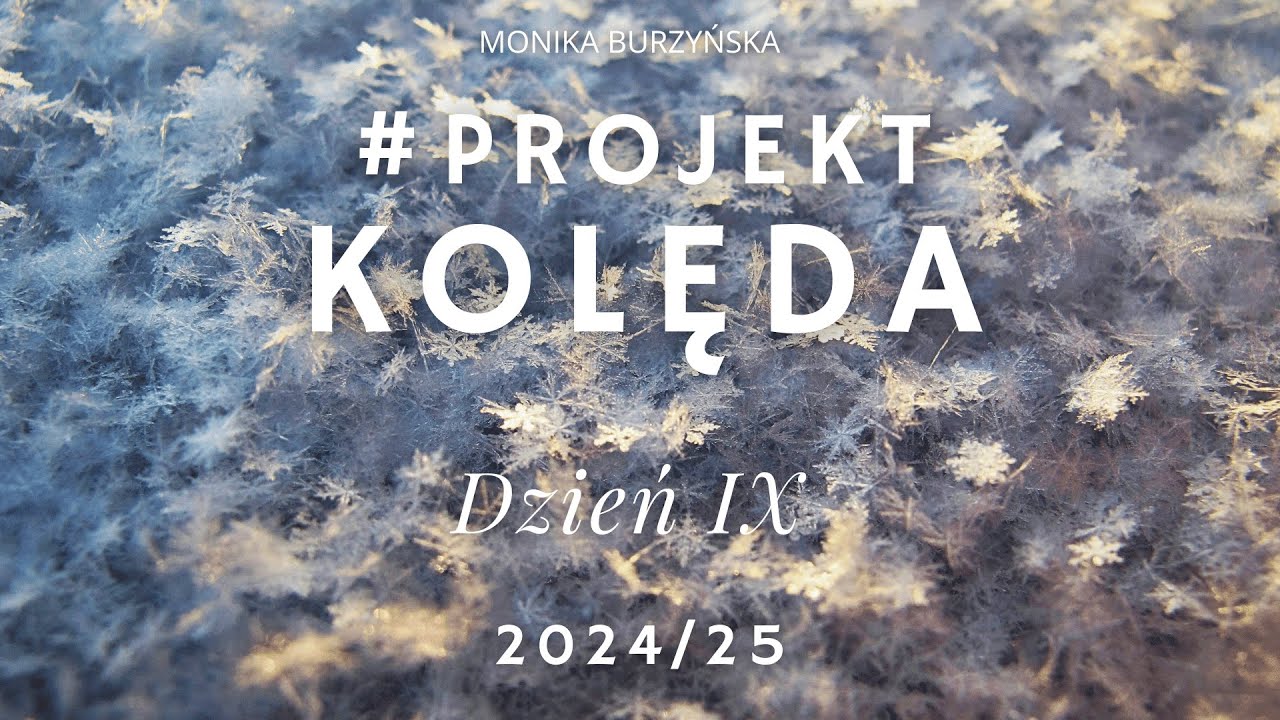#ProjektKOLĘDA Dzień 9🌟Jak powstał Wszechświat🌌Prawo Samoregulacji Pola🌀Mieć ⚖️ Być🤔@monikaburzynska
