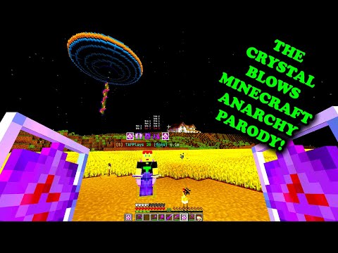 ♪ THE CRYSTAL BLOWS ♪ Minecraft Anarchy Base Hunting Song on Sweetanarchy.net Minecraft Parody