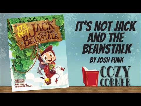 It's NOT Jack and the Beanstalk By Josh Funk and Edwardian Taylor I Storytime Read Aloud