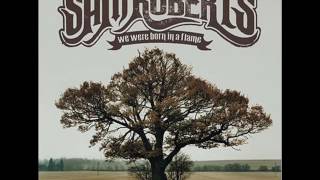 Sam Roberts - Brother Down (KSmooth Edit)