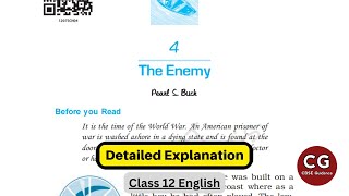 The Enemy CBSE Class 12 | Detailed Explanation in Hindi
