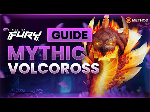 Volcoross Mythic Boss Guide | Amirdrassil, The Dream's Hope 10.2