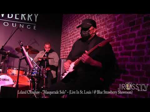 James Ross @ Leland Crenshaw - "Masquerade Solo" - www.Jross-tv.com (St. Louis)