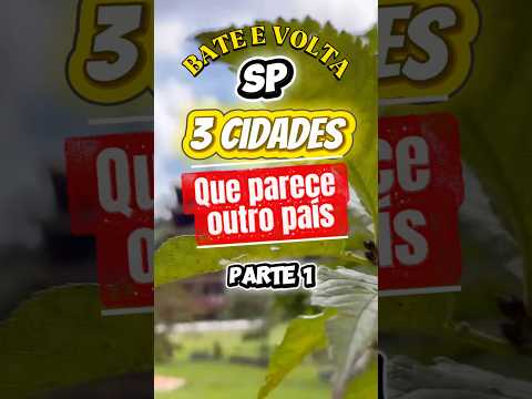 3 LUGARES PERTO DE SP😱 #Shorts #Viagem #SaoPaulo #LugaresIncriveis #Turismo #Explorar #ViagemCurta
