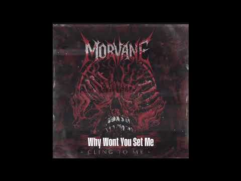 MORVANE - Cling To Me ( Lyric video)