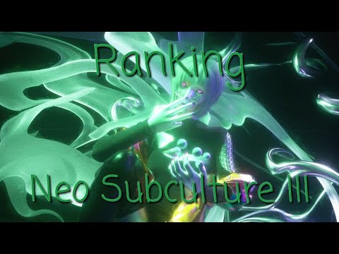 Ranking Neo Subculture III (Interval Audio, Teneki)