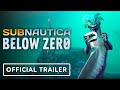 Subnautica: Below Zero - Official Gameplay Trailer