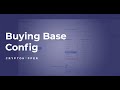 Buying Base Config