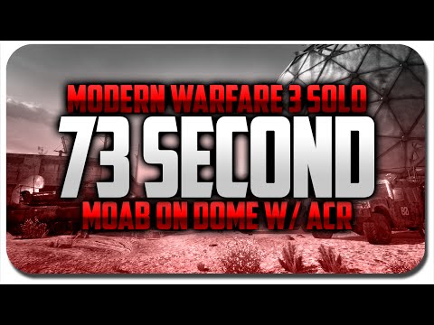 MW3: *SOLO* "73 SECOND MOAB" w/ ACR! "WHICH GAMEPLAYS DO THE BEST?" (MW3: SOLO FAST MOAB)