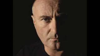 Phil Collins - don&#39;t get me started